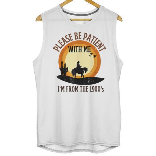Please Be Patient With Me I'm From The 1900s Cowboy Unisex Tank Top - Figerry