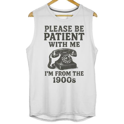 Please Be Patient With Me I'm From The 1900s Funny Premium Tri-Blend Unisex Tank Top - Figerry