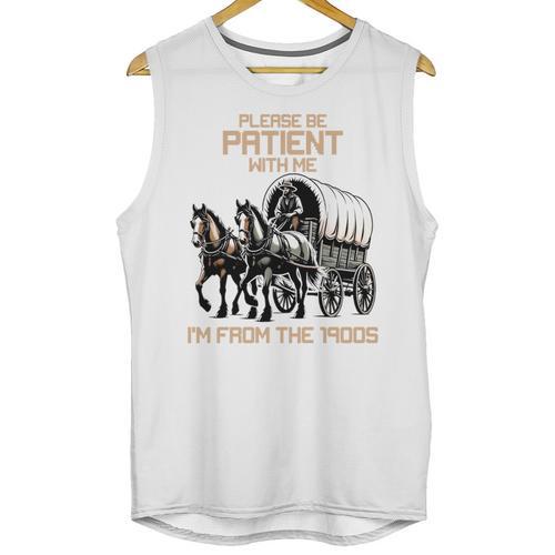 Please Be Patient With Me I'm From The 1900s Men Women Unisex Tank Top - Figerry
