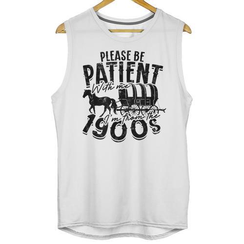 Please Be Patient With Me I'm From The 1900s Time Travel Unisex Tank Top - Figerry