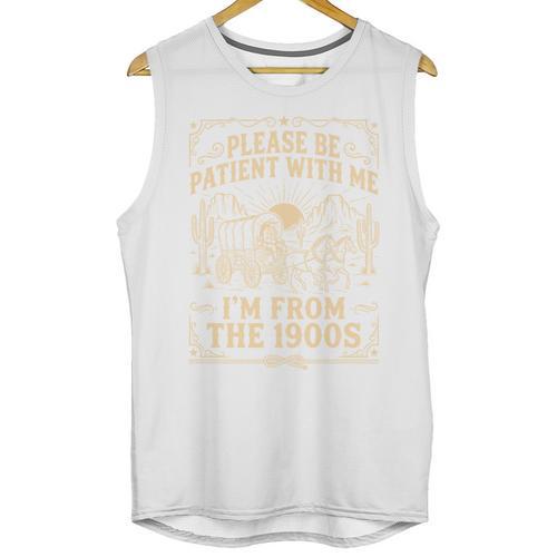 Please Be Patient With Me I'm From The 1900s Vintage Cowboy Unisex Tank Top - Figerry