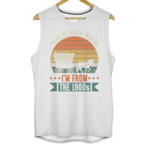 Please Be Patient With Me I'm From The 1900s Vintage Humor Premium Unisex Tank Top - Figerry