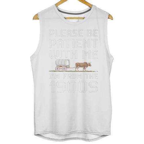 Please Be Patient With Me I'm From The 1900s Vintage Retro Premium Unisex Tank Top - Figerry