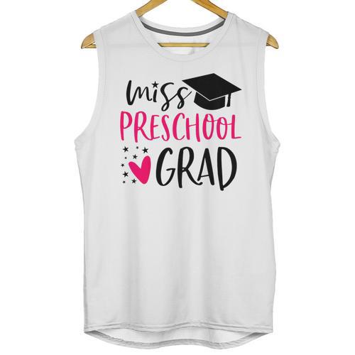 Preschool Graduation Shirt For Girl 2019 Miss Preschool Grad Unisex Tank Top - Best Gift Smart