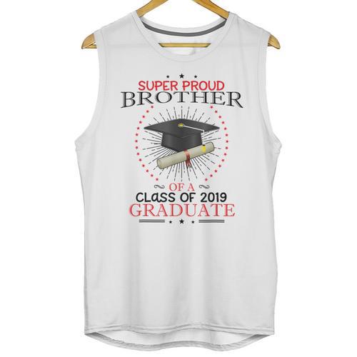Proud Brother The Class Of 2019 Graduate Graduation Shirt Unisex Tank Top - Best Gift Smart