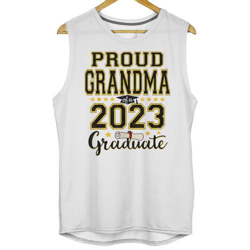 Proud Grandma Of A 2023 Graduate Graduation Unisex Tank Top - Best Gift Smart