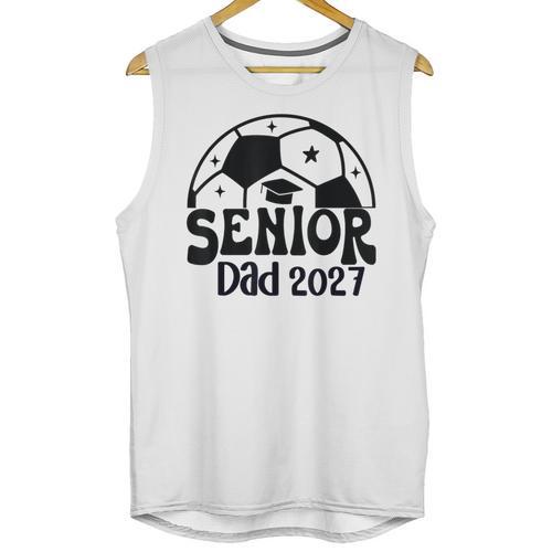 Proud Senior Dad Soccer Class Of 2027 Graduation Graduate Unisex Tank Top - Best Gift Smart