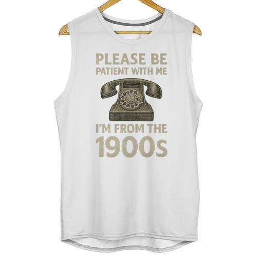 Retro Vintage Please Be Patient With Me I'm From The 1900s Premium Unisex Tank Top - Figerry