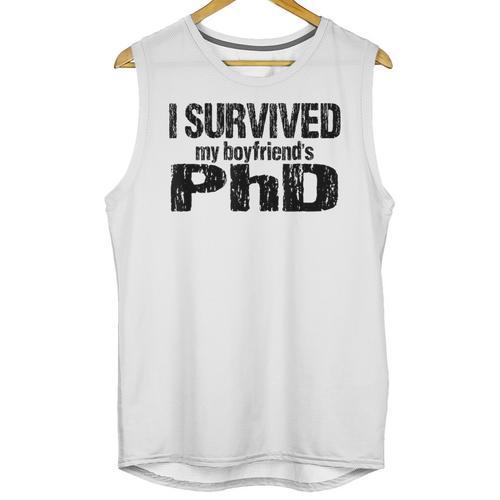I Survived My Boyfriend's PhD Graduation T-Shirt Unisex Tank Top - Best Gift Smart
