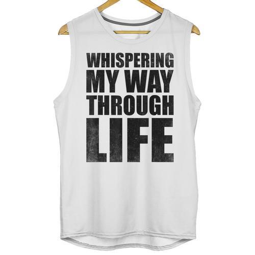 Whispering My Way Through Life Sayings For Introverts Unisex Tank Top - Raresse