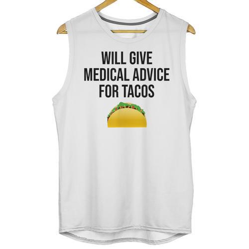 Will Give Medical Advice For Tacos Shirt Graduation MD Unisex Tank Top - Best Gift Smart