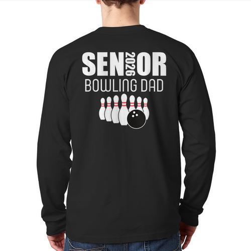 2026 Senior Bowling Dad Bowling Team Parent Helper Long Sleeve T-Shirt Back Print - Father's Day Fun
