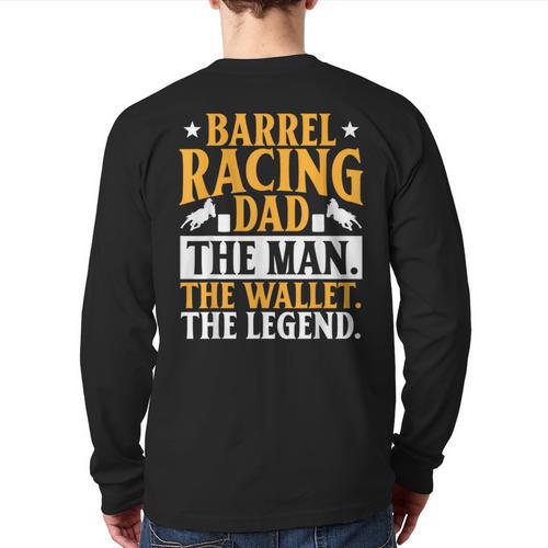 Barrel Racing Dad Horse Barrel Racer Long Sleeve T-Shirt Back Print - Father's Day Fun