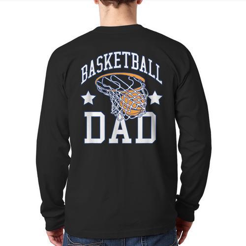Basketball Dad Coach Sports Fan Long Sleeve T-Shirt Back Print - Father's Day Fun