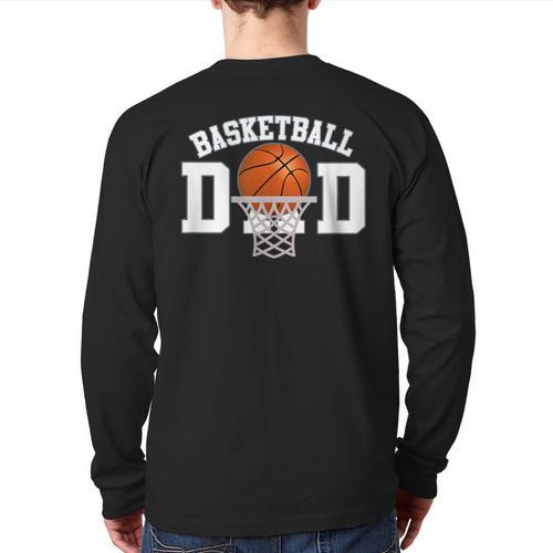 Basketball Dad Long Sleeve T-Shirt Back Print - Father's Day Fun