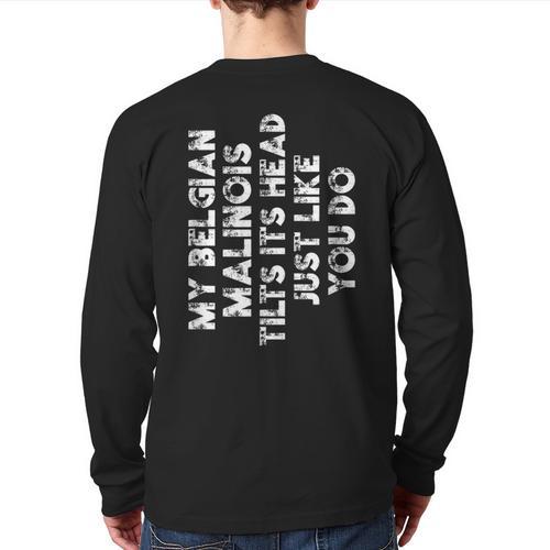 Belgian Malinois Mom Dad Dog Lover Women Men Kids Long Sleeve T-Shirt Back Print - Father's Day Fun