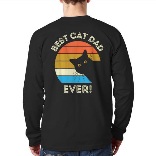 Best Cat Dad Ever Men Long Sleeve T-Shirt Back Print - Father's Day Fun