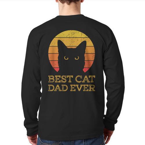 Best Cat Dad Ever Vintage Cat Daddy Fathers Day Long Sleeve T-Shirt Back Print - Father's Day Fun