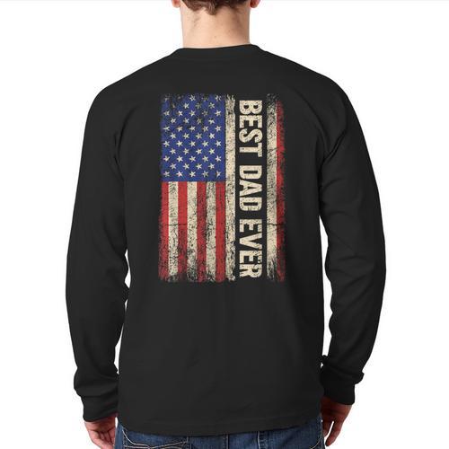 Best Dad Ever US American Flag For Father's Day Men Long Sleeve T-Shirt Back Print - Father's Day Fun