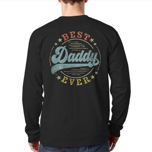 Best Daddy Ever Father's Day Daddy Vintage Emblem Long Sleeve T-Shirt Back Print - Father's Day Fun