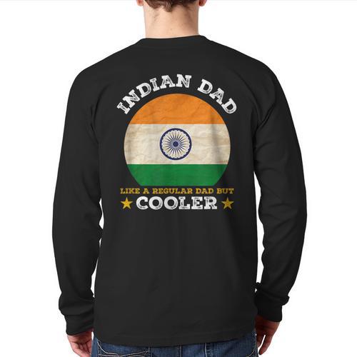 Best Indian Dad Ever Father's Day India Flag Pride Long Sleeve T-Shirt Back Print - Father's Day Fun