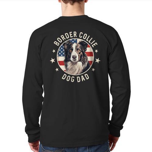 Border Collie Dog Owner For Men Border Collie Dad Long Sleeve T-Shirt Back Print - Father's Day Fun