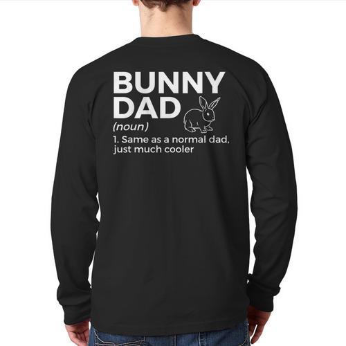 Bunny Dad Definition Rabbit Lover Long Sleeve T-Shirt Back Print - Father's Day Fun