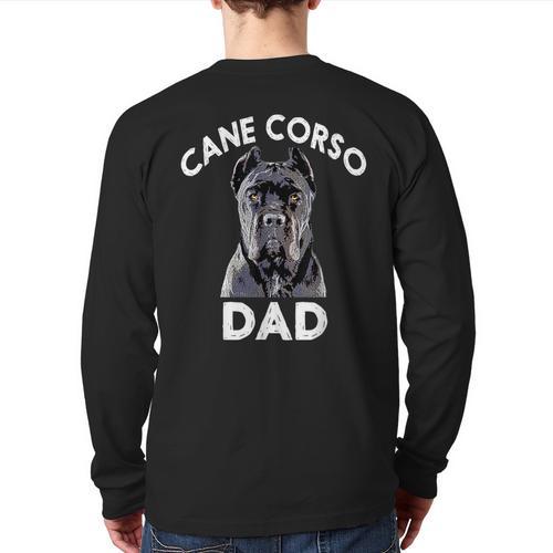 Cane Corso Dad Italian Mastiff T-Shirt Long Sleeve T-Shirt Back Print - Father's Day Fun