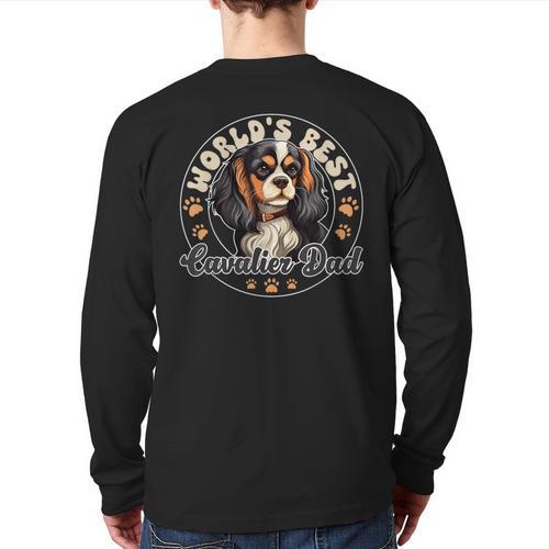 Cavalier King Charles Spaniel Dog World's Best Cavalier Dad Long Sleeve T-Shirt Back Print - Father's Day Fun
