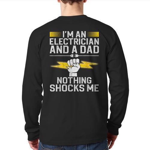 Cool Electrician For Men Dad Professional Electrician Long Sleeve T-Shirt Back Print - Father's Day Fun