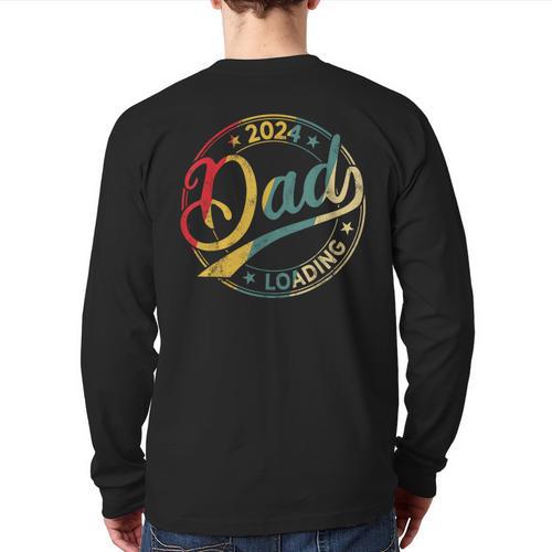 Dad 2024 Loading Long Sleeve T-Shirt Back Print - Father's Day Fun