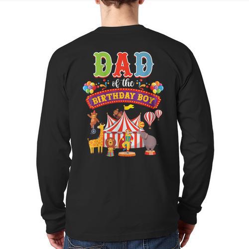 Dad Of The Birthday Boy Carnival Circus 1st Birthday Party Long Sleeve T-Shirt Back Print - Father's Day Fun