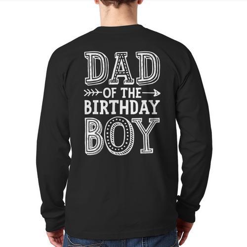 Dad Of The Birthday Boy Father Papa Family Matching Long Sleeve T-Shirt Back Print - Father's Day Fun