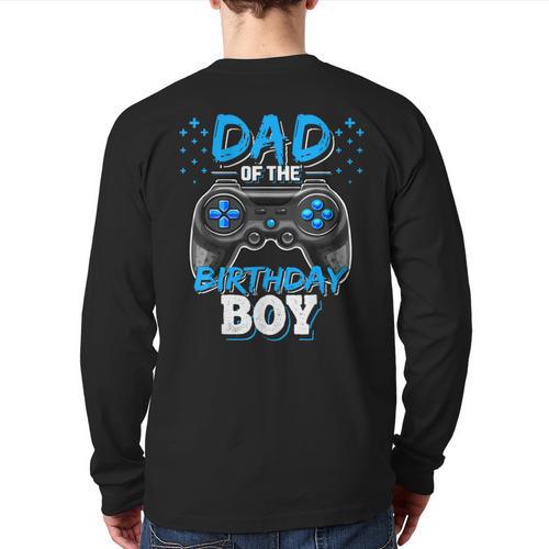 Dad Of The Birthday Boy Matching Video Gamer Birthday Party Long Sleeve T-Shirt Back Print - Father's Day Fun