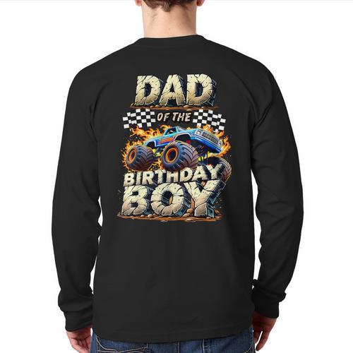 Dad Of The Birthday Boy Monster Truck Family Matching Party Long Sleeve T-Shirt Back Print - Father's Day Fun