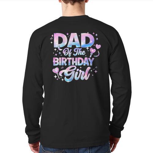 Dad Of The Birthday Girl Kpop Family Matching Party Long Sleeve T-Shirt Back Print - Father's Day Fun
