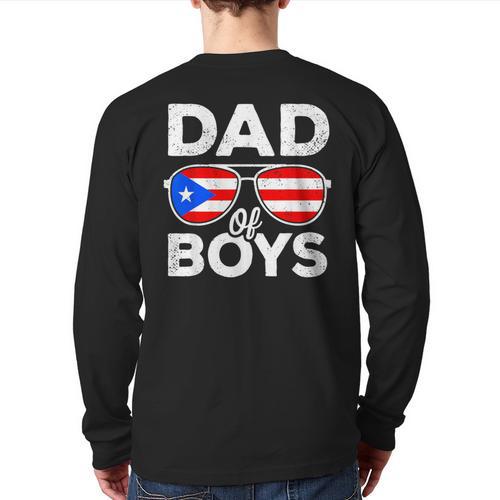 Dad Of Boys Fathers Day Retro Puerto Rico Flag Boricua Dad Long Sleeve T-Shirt Back Print - Father's Day Fun