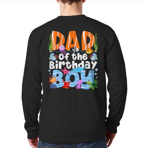 Dad Under Sea Birthday Party Boys Ocean Sea Animals Themed Long Sleeve T-Shirt Back Print - Father's Day Fun