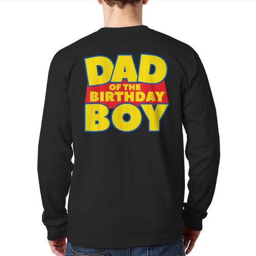 Dad Of The Toy Birthday Boy Story Theme B-Day Long Sleeve T-Shirt Back Print - Father's Day Fun