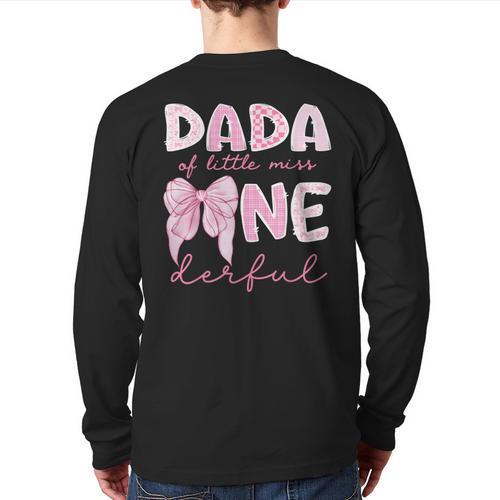 Dada Of Little Miss Onederful First Birthday Girl Bow Long Sleeve T-Shirt Back Print - Father's Day Fun