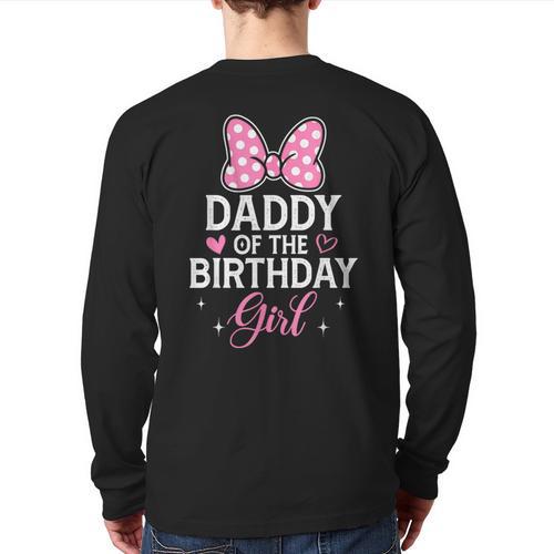 Daddy Of The Birthday Girl Pink Bow Birthday Family Matching Long Sleeve T-Shirt Back Print - Father's Day Fun