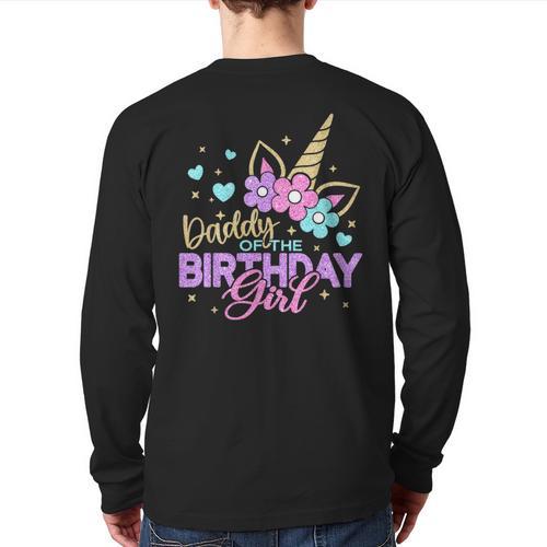Daddy Of The Birthday Princess Girl Dad Unicorn Bday Party Long Sleeve T-Shirt Back Print - Father's Day Fun