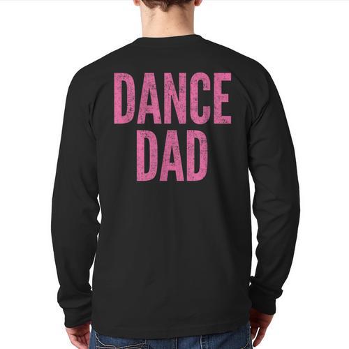 Dance Dad Pink Matching Parents Long Sleeve T-Shirt Back Print - Father's Day Fun
