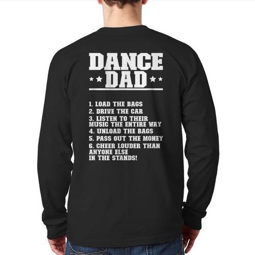 Dancer Dad Dancing Father Of A Dancer Dad Long Sleeve T-Shirt Back Print - Father's Day Fun