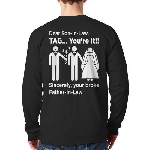 Dear Son-In-Law Father Of The Bride Dad Wedding Marriage Long Sleeve T-Shirt Back Print - Father's Day Fun