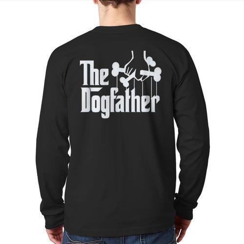 The Dogfather Dog Dad Dog Lover Long Sleeve T-Shirt Back Print - Father's Day Fun