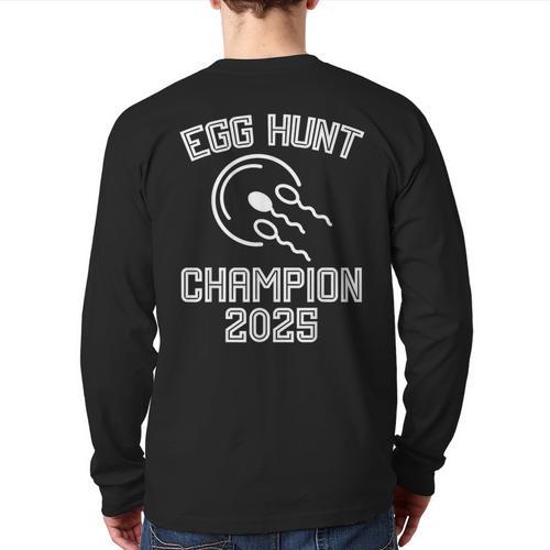 Egg Hunt Champion 2025 First Time Dad Pregnancy Reveal Long Sleeve T-Shirt Back Print - Father's Day Fun