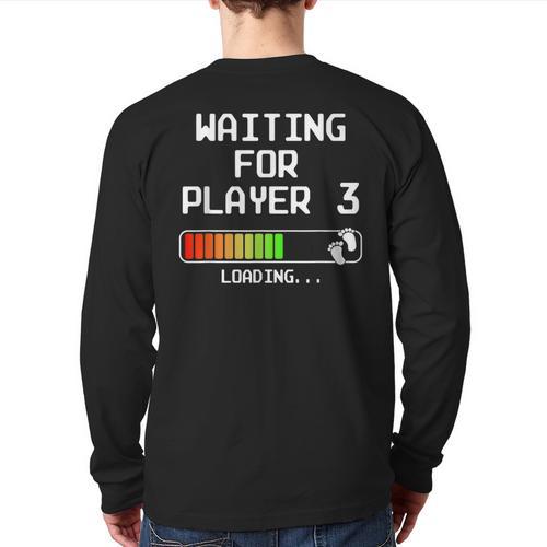Expectant Dad To Be Gamer Pregnancy Announcement Player 3 Long Sleeve T-Shirt Back Print - Father's Day Fun