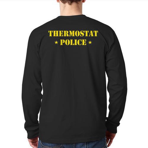 Father For Men Thermostat Police Dad Long Sleeve T-Shirt Back Print - Father's Day Fun