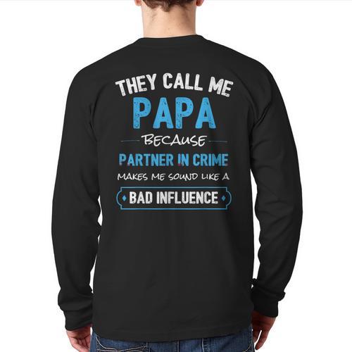 Grandpa Papa Partner In Crime Dad Long Sleeve T-Shirt Back Print - Father's Day Fun